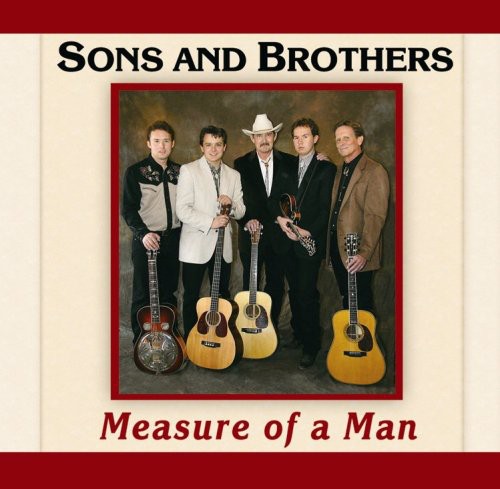 Measure Of A Man -- Sons & Brothers, CD