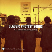Classic Protest Songs: Smithsonian Folkways / Var
