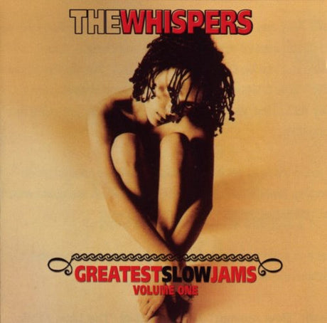 Greatest Slow Jams 1, Whispers, CD