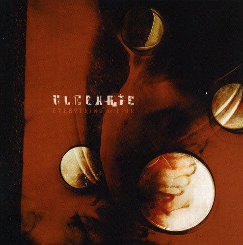 Everything Is Fire -- Ulcerate, CD