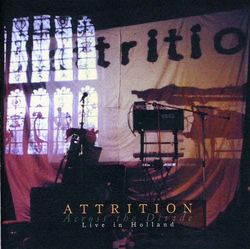 Across The Divide: Live In Holland -- Attrition, CD