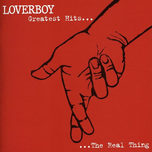 Real Thing: Greatest Hits, Loverboy, CD