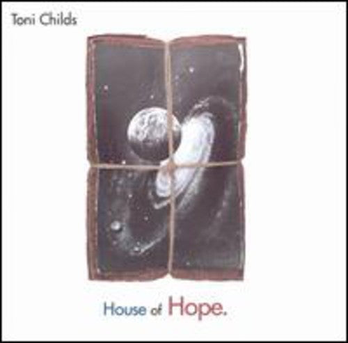 House Of Hope -- Toni Childs, CD