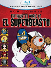 Haunted World Of El Superbeasto