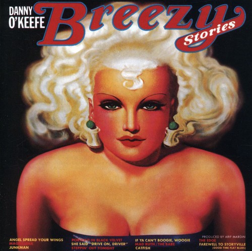 Breezy Stories -- Danny O'Keefe, CD