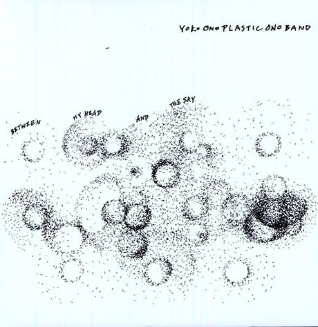 Between My Head & The Sky, Yoko / Plastic Ono Band Ono, LP