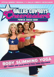 Dallas Cowboys Cheerleaders: Body Slimming Yoga