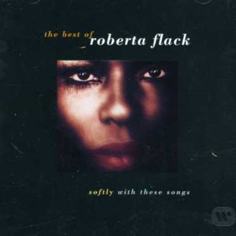 Best Of: Softly With These Songs, Roberta Flack, CD