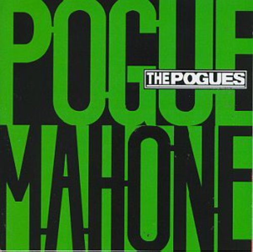 Pogue Mahone -- Pogues, CD