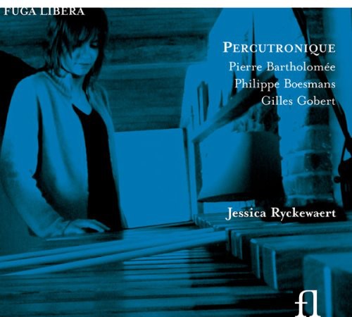 Percutronique -- Jessica Ryckewaert, CD