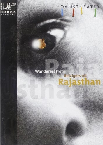 Wanderers From Rajasthan -- Internationaal Danstheater, DVD