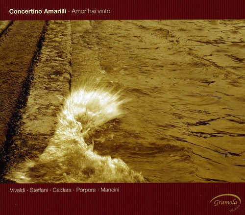 Amor Hai Vinto -- Concertino Amarilli, CD