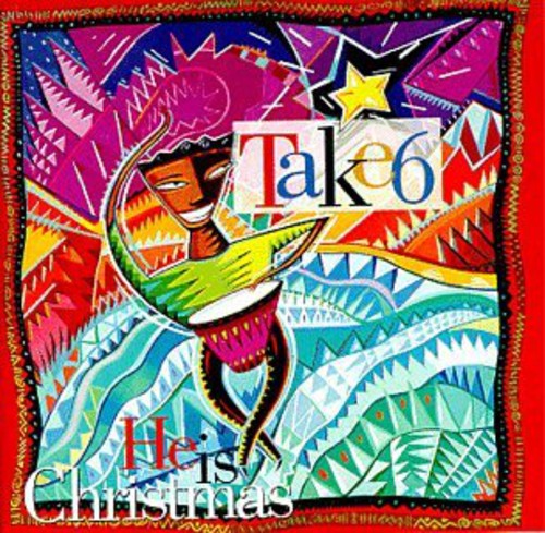 He Is Christmas -- Take 6, CD