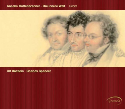 Lieder -- Huttenbrenner / Bastlein / Spencer, CD