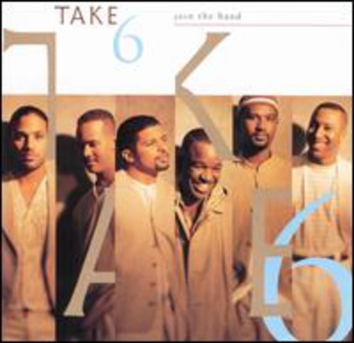 Join The Band -- Take 6, CD