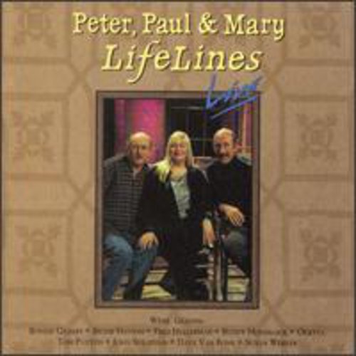 Lifelines Live -- Peter Paul & Mary, CD