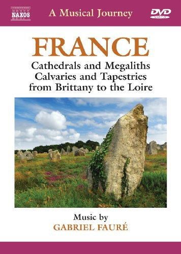 Musical Journey: France - Cathedrals & Megaliths -- DVD