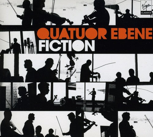 Fiction -- Quatuor Ebene, CD