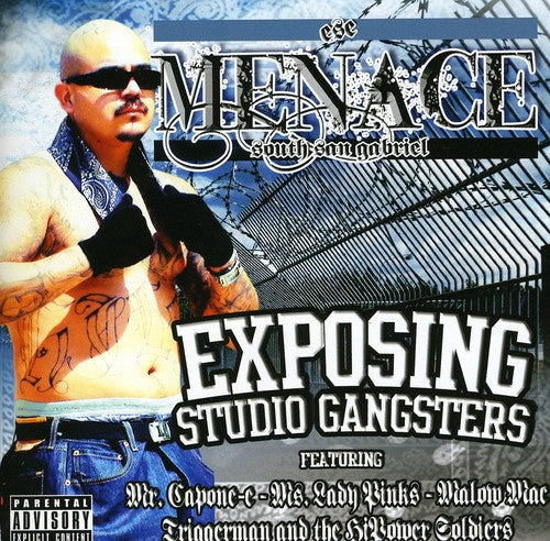 Exposing Studio Gangsters -- Menace, CD