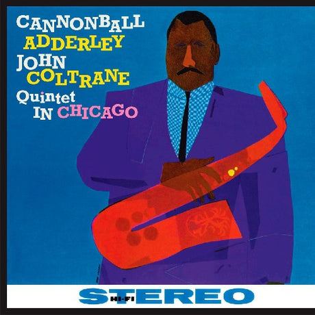 Quintet In Chicago, Cannonball / Coltrane Addreley, LP