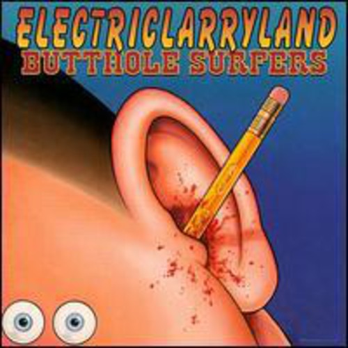Electriclarryland, Butthole Surfers, CD