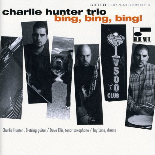 Bing Bing Bing -- Charlie Hunter, CD