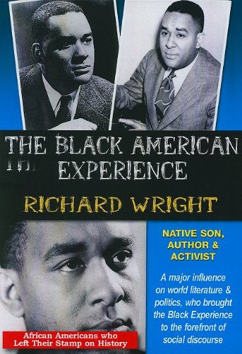 Richard Wright Native Son, Author And Activist -- Author And Activist Richard Wright Native Son, DVD