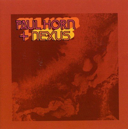 Paul Horn / Nexus -- Paul Horn, CD