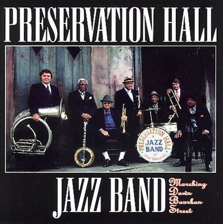 Marching Down Bourbon Street, Preservation Hall Jazz Band, CD