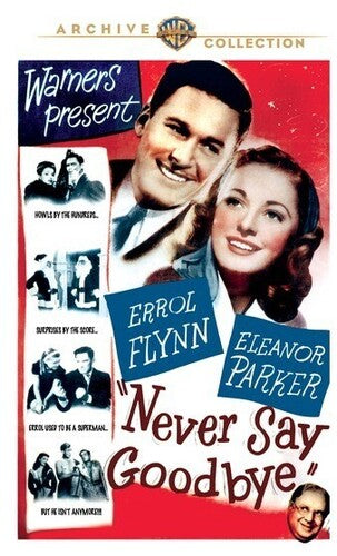 Never Say Goodbye, Never Say Goodbye, DVD