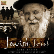Jewish Soul: Lively Jewish Music At Its Best