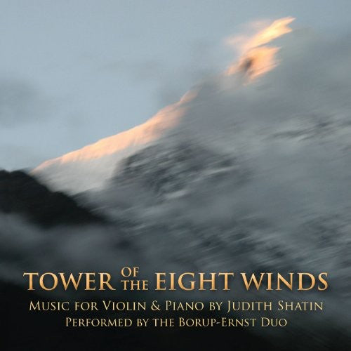 Tower Of The Eight Winds: Music For Violin & Piano -- Shatin / Borup-Ernst, CD