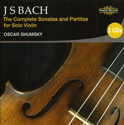 Complete Sonatas & Partitas For Solo Violin