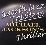 Smooth Jazz Tribute To Michael Jackson