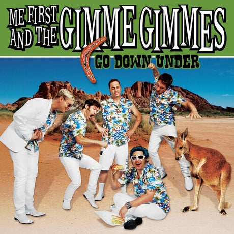Go Down Under, Me First & The Gimme Gimmes, CD