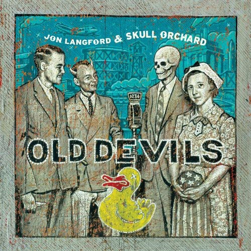 Old Devils -- Langford,Jon & Skull Orchard, CD