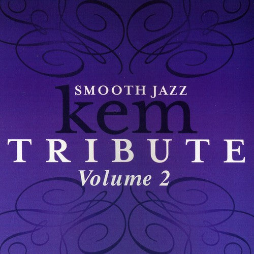 Tribute To Kem, Vol. 2