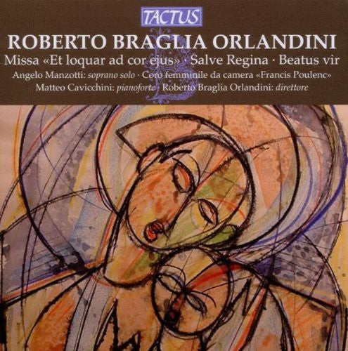 Missa Et Loquar Ad Cor Ejus -- Orlandini / Manzotti / Cavicchini, CD