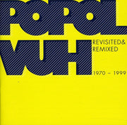 Revisited & Remixed 1970-1999