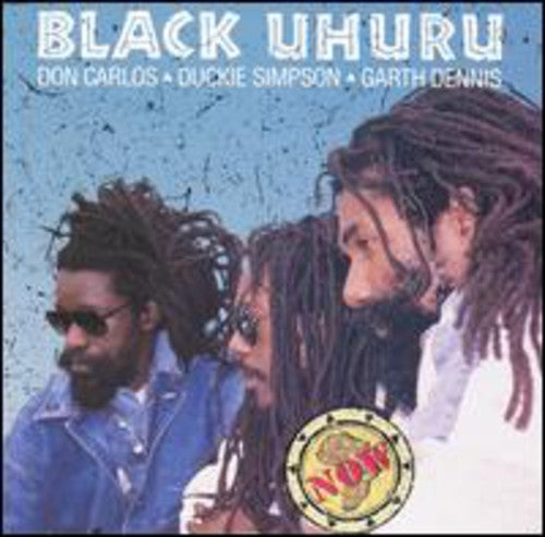 NOW -- Black Uhuru, CD