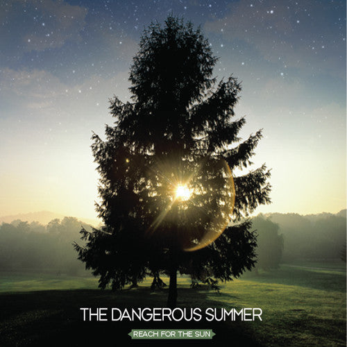 Reach For The Sun -- Dangerous Summer, LP