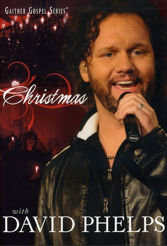 Christmas With David Phelps -- David Phelps, DVD