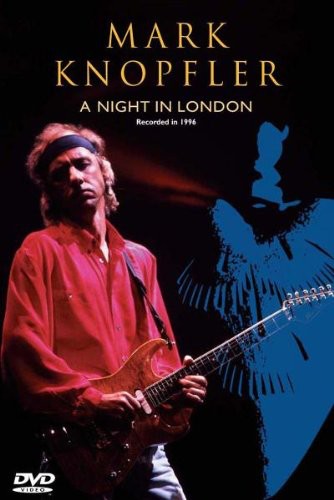 Mark Knopfler: Night In London, Mark / Harris Knopfler, DVD