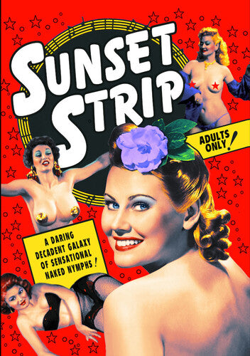 Sunset Strip: Vintage Striptease Burlesque 1926-56