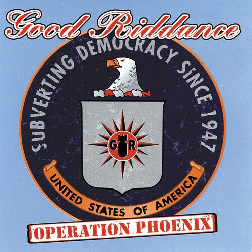 Operation Phoenix, Good Riddance, LP
