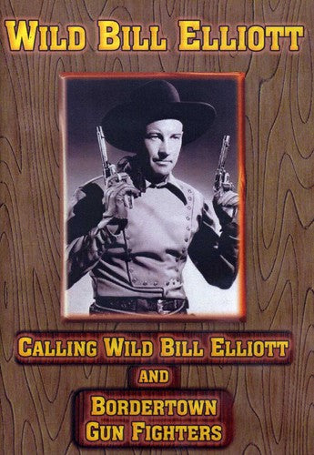 Wild Bill Elliott, Wild Bill Elliott, DVD