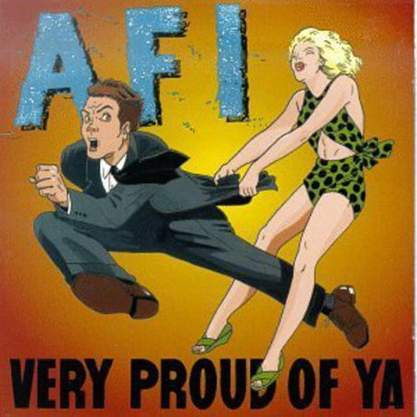 Very Proud Of Ya, Afi, LP