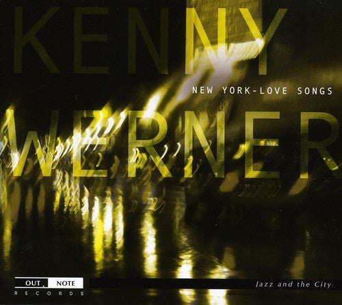 New York Love Songs -- Kenny Werner, CD
