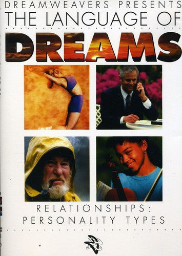 Language Of Dreams: Relationships: Personality TYP -- DVD