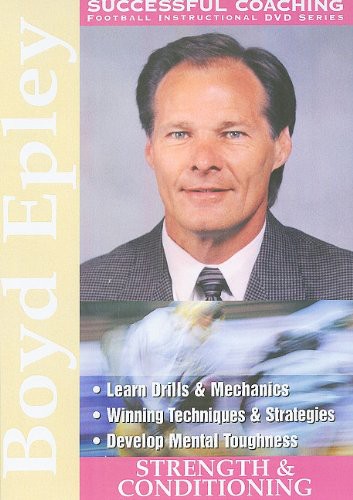 Successful Football Coaching: Boyd Epley - Strengt -- DVD